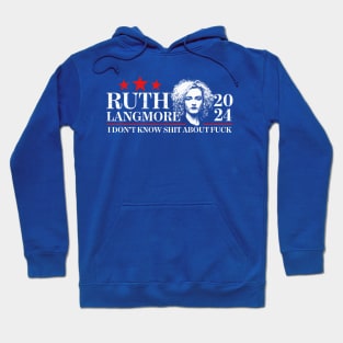 Ruth Langmore '24 Presidential Elections Parody Hoodie